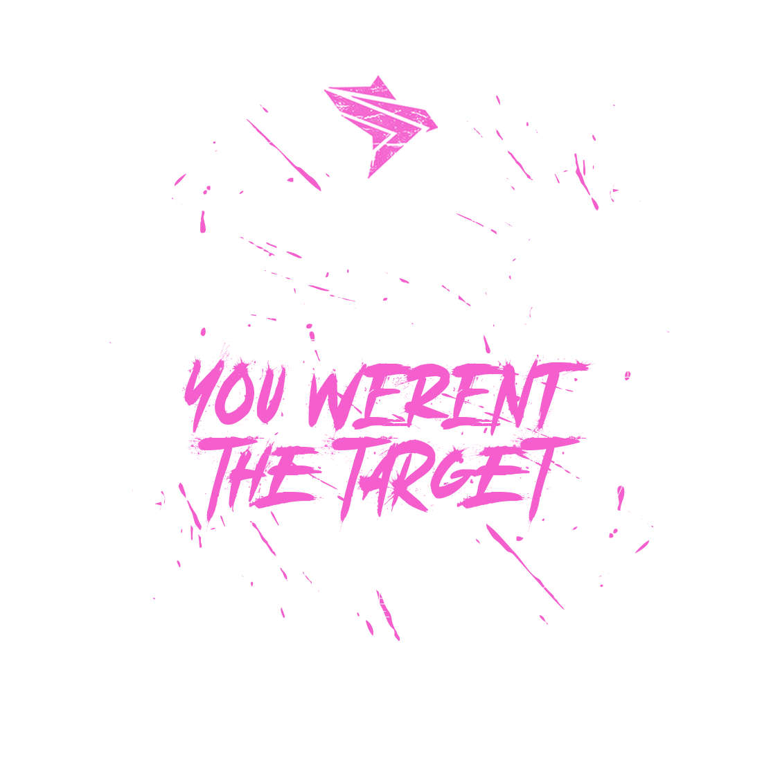 MEN'S T-SHIRT IF YOU HEARD THE SHOT PINK